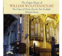 William Wolstenholme The Organ Music of William Wolstenholme (CD) Album