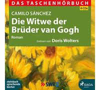 Wolters,Doris - Die Witwe der Brüder van Gogh: Das Taschenhörbuch