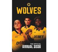 Wolverhampton Wanderers FC Annuale 2026, Compleanno, Natale Regalo Ufficiale