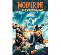 Wolverine : Les armes de l'Armageddon