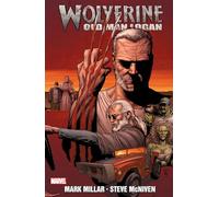 WOLVERINE: OLD MAN LOGAN