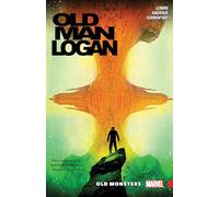 WOLVERINE: OLD MAN LOGAN VOL. 4 - OLD MONSTERS