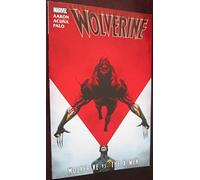 Wolverine: Wolverine vs. the X-Men by Jason Aaron (2012-02-08)