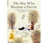 Wolverton Hill The Boy Who Became a Parrot (Copertina rigida)