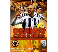 Wolves 1 West Bromwich Albion 5 - 12th February 2012 - Orange Crushed (DVD)
