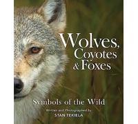 Stan Tekiela Wolves, Coyotes & Foxes (Tascabile) Favorite Wildlife