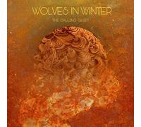 Wolves In Winter - The Calling Quiet