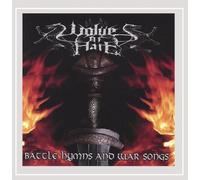 Wolves Of Hate - Battle Hymns & War Songs