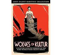 Wolves of Kultur (Silent) (DVD) Charles Hutchison Leah Baird Sheldon Lewis