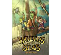 Wolves of the Seas: Chapter 3