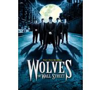 Wolves of Wall Street - Wolves of Wall Street