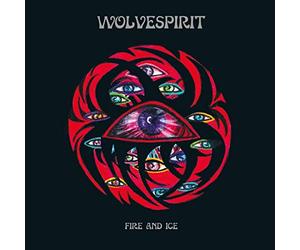 Wolvespirit - Fire and Ice (Deluxe)
