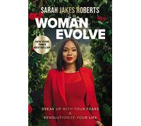 Sarah Jakes Roberts Woman Evolve (Tascabile)
