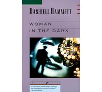 Dashiell Hammett Woman in the Dark (Tascabile)