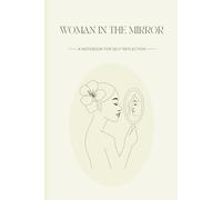Woman in the mirror: A Minimal Notebook for Self-Reflection