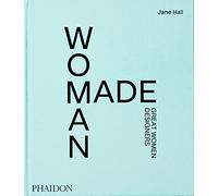 Woman made. Great women designers