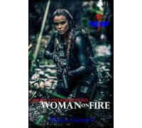 Woman On Fire