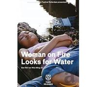 Woman on Fire Looks for Water (DVD)