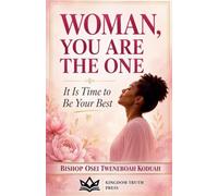 Woman, You Are The One