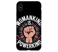 Womankind è Powerkind Women Empowerment L'uguaglianza delle donne Custodia per iPhone XS Max