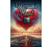 Woman's Heart: Deep Ocean of Secrets!