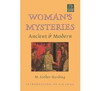 Woman's Mysteries: Ancient and Modern: 10