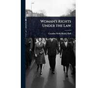 Woman's Rights Under the Law