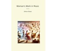 Woman's Work in Music