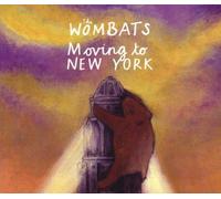 Wombats,the - Moving to New York