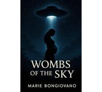 Wombs of the Sky