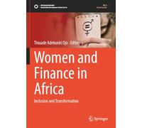 Women and Finance in Africa: Inclusion and Transformation