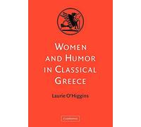 Women and Humor in Classical Greece