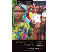 Women and Politics: Global Lives in Focus