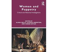 Women and Puppetry: Critical and Historical Investigations – Routledge
