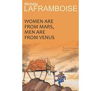 Women are from Mars, Men are from Venus