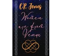 Women are From Venus: EARTH UNITED CHRONICLES 1