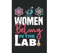 Women belong in the lab: science notebook