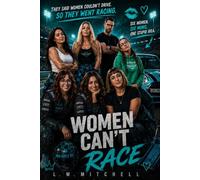 Women Can't Race