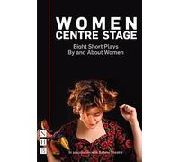 Stephanie Ridings Georgia Christou Jess Women Centre Stage: Eight Sh (Tascabile)