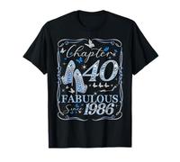 Women Chapter 40 Fabulous EST 1986 40th Birthday Queen Maglietta