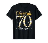 Women Chapter 70 Fabulous EST 1956 70th Birthday Queen Maglietta