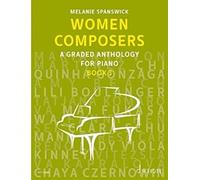 Women Composers: A Graded Anthology for Piano (3)