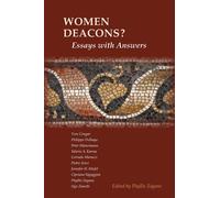 Women Deacons?: Essays with Answers - Zagano Phyllis
