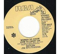Women Do Know How To Carry On / Honky Tonk Blues [Vinyl Single 7'']