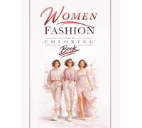 Women Fashion Coloring Book - Part 2: Bold & Contemporary Edition | Elevated & Statement Looks
