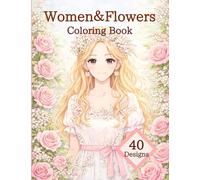 Women＆Flowers Coloring Book: Adult Coloring Book