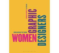 Women Graphic Designers: Rebalancing the Canon