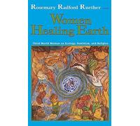 Rosemary Radford Ruether Women Healing Earth (Tascabile) Ecology & Justice S.