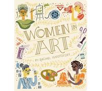 Women in Art: Understanding Our World and Its Ecosystems