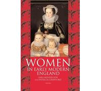 Women in Early Modern England 1550-1720